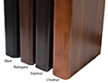 Pick Your Finish in Black, Mahogany, Espresso, or Chestnut